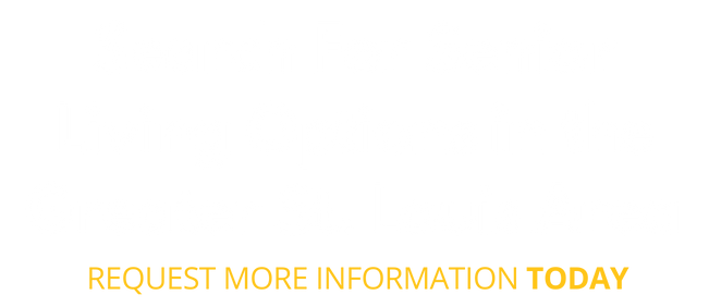 Title Text reading: Search For Senior Living in the Greater St. Louis Area.