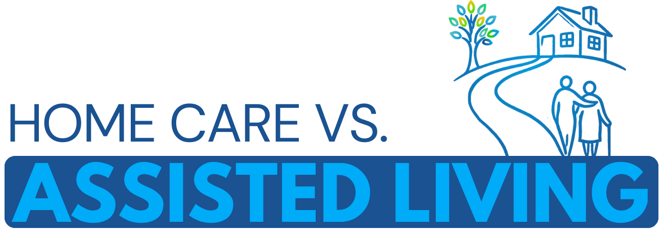 A header image, showing a pathway leading to a house, with ' HOME CARE VS. ASSISTED LIVING' in bold blue text.